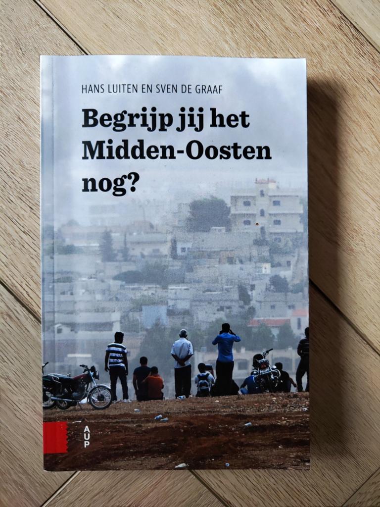 Hans Luiten - Begrijp jij het Midden-Oosten nog?, Zo goed als nieuw, Azië, Hans Luiten; Sven de Graaf, Ophalen of Verzenden
