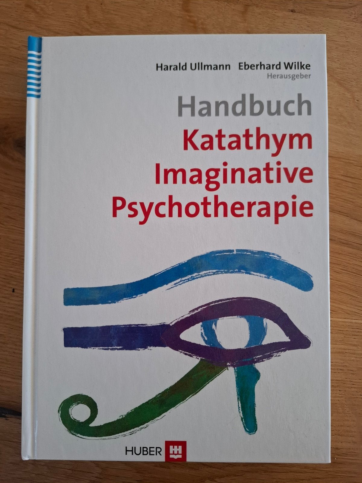 Handbuch Katathym Imaginative Psychotherapie, Boeken, Ophalen of Verzenden, Gamma, Harald Ullmann, Eberhard Wilke, WO