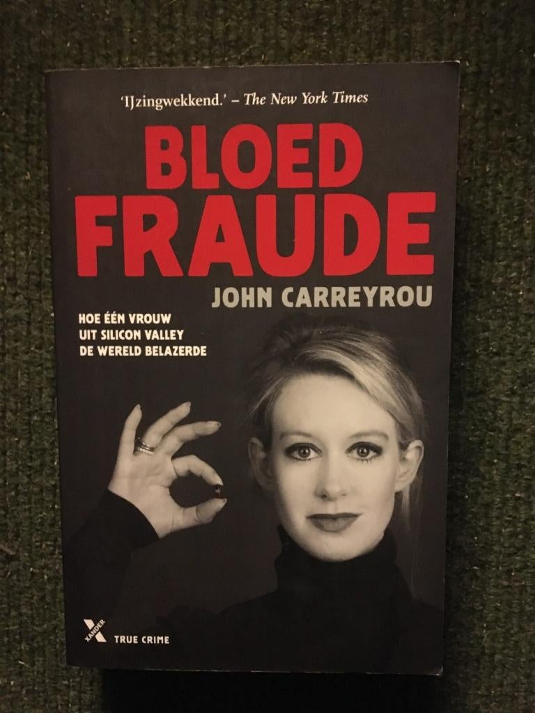Bloedfraude ; door John Carreyrou #Misdaad #Fraude, Ophalen of Verzenden, Zo goed als nieuw, John Carreyrou
