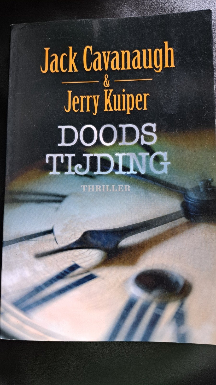 Doodstijding - Jack Cavanaugh & Jerry Kuiper (Thriller), Verzenden, Gelezen, Jack Cavanaugh & Jerry Kuiper, Nederland