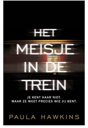 Paula Hawkins - Het meisje in de trein, Boeken, Thrillers, Zo goed als nieuw, Ophalen of Verzenden