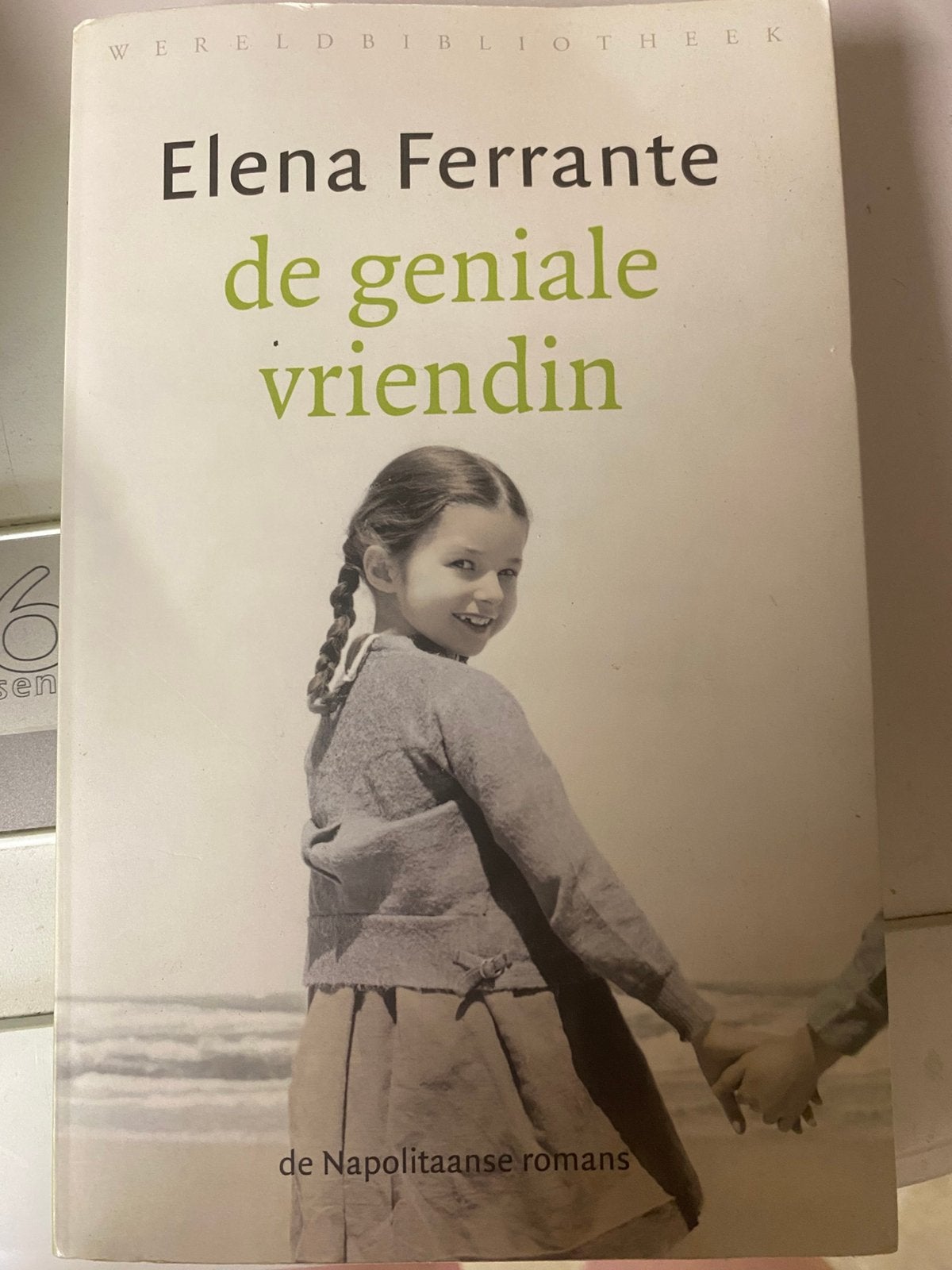 Elena Ferrante - de geniale vriendin, Ophalen of Verzenden, Zo goed als nieuw, Europa overig