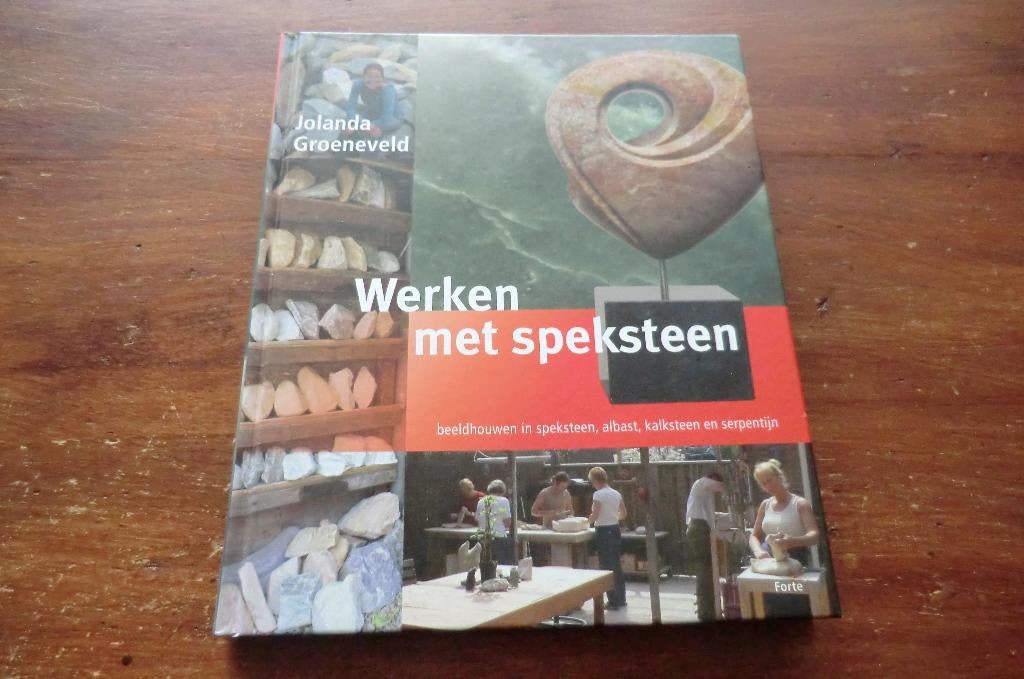 boek - Werken met speksteen - Jolanda Groeneveld, Ophalen of Verzenden, Zo goed als nieuw, Overige onderwerpen