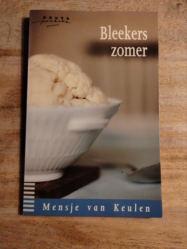 Bleekers zomer - Mensje van Keulen (Penta Pockets), Ophalen of Verzenden, Gelezen, Mensje van Keulen, Nederland
