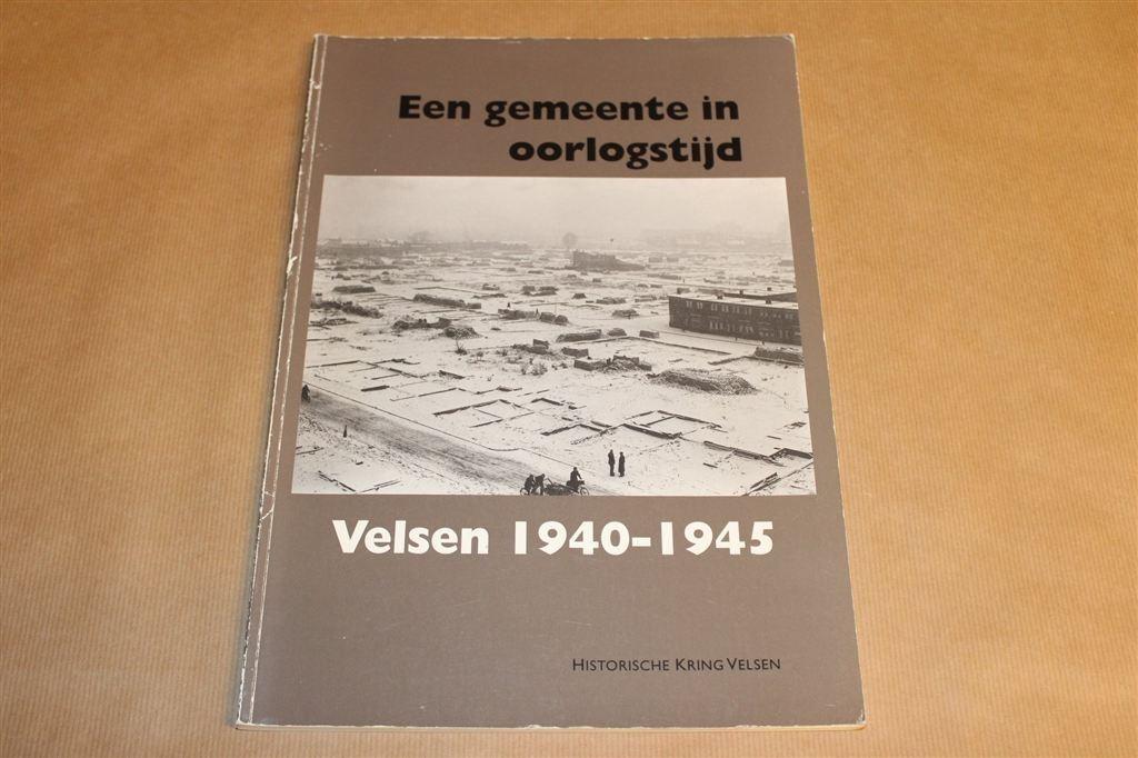 Een Gemeente In Oorlogstijd — Velsen [1940-1945], Boeken, Geschiedenis | Stad en Regio, Ophalen of Verzenden, Gelezen