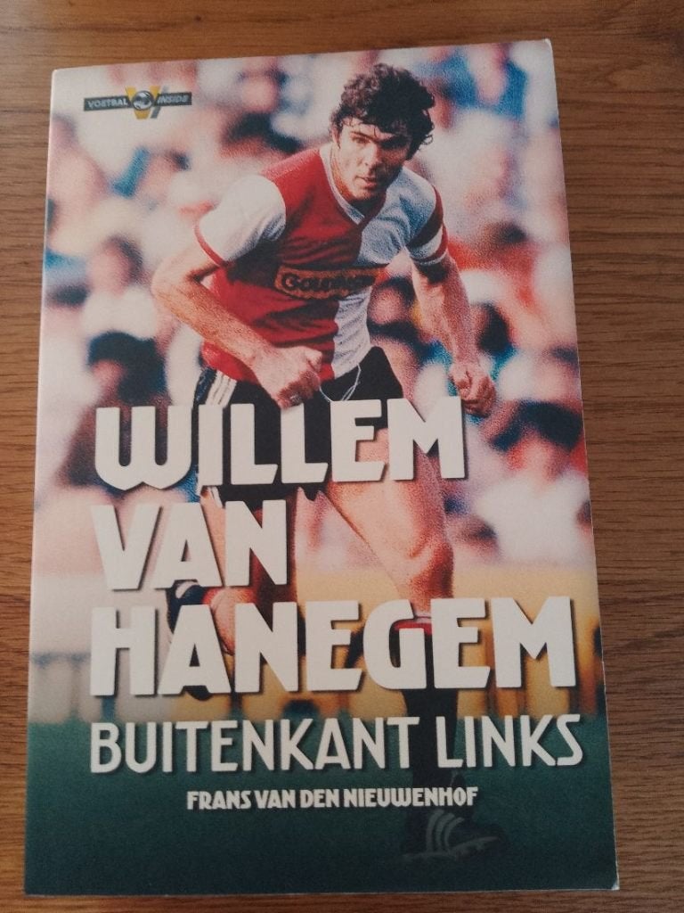 Willem van Hanegem "Buitenkant links", Ophalen of Verzenden, Zo goed als nieuw, Balsport, Frans van den Nieuwenhof