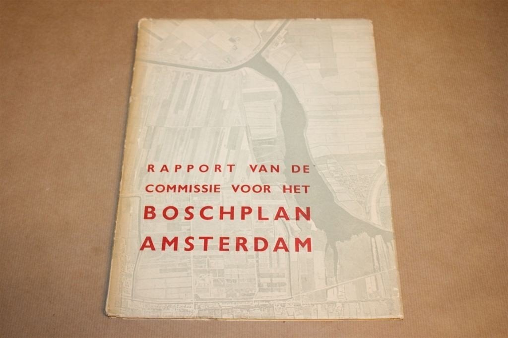 Rapport Commissie Boschplan Amsterdam - 1931 !!, Boeken, Geschiedenis | Stad en Regio, Ophalen of Verzenden, Gelezen