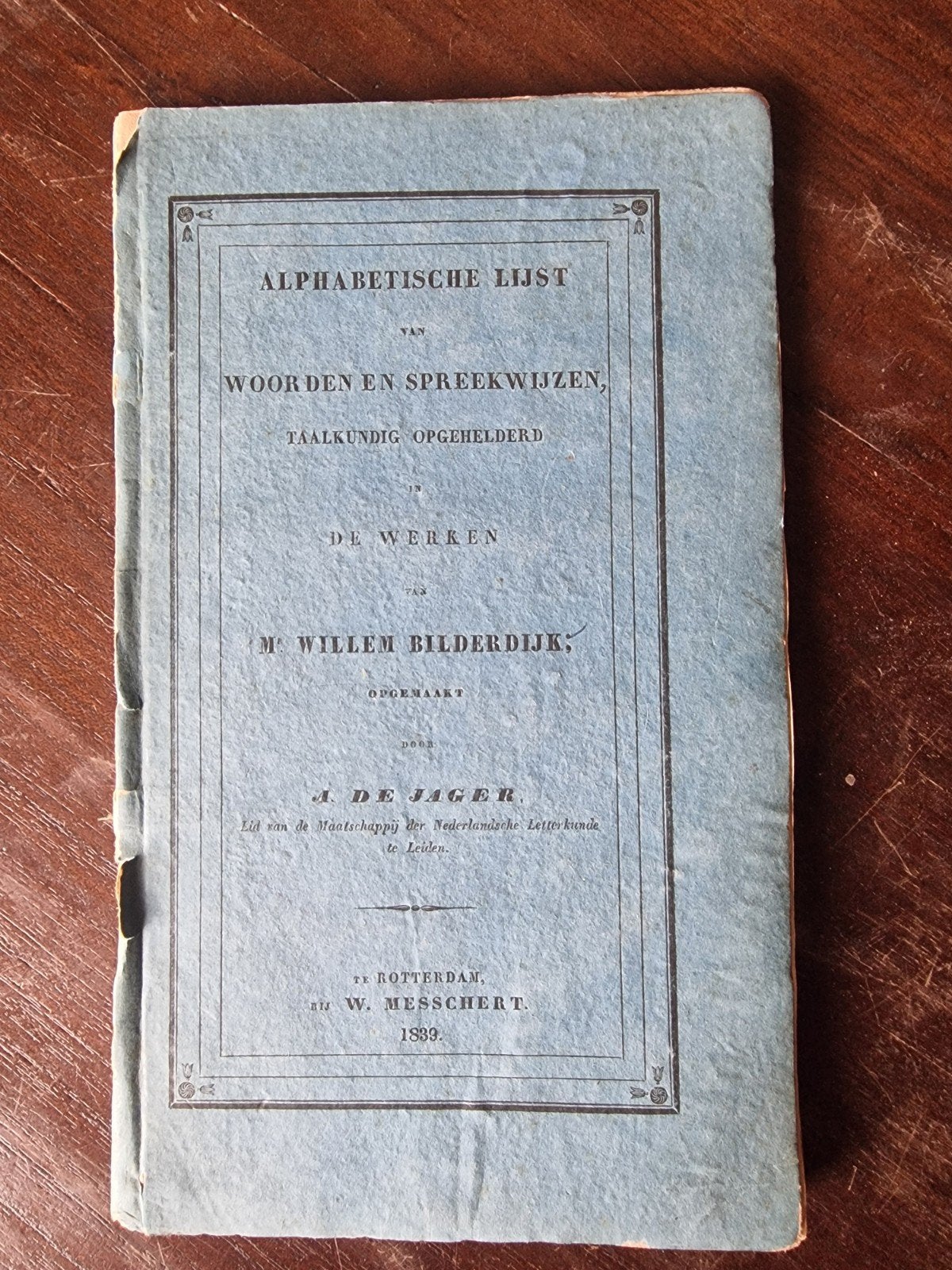 Alfabetische Lijst van Woorden en Spreekwijzen - 1839, Antiek en Kunst, Ophalen of Verzenden, A. de Jager