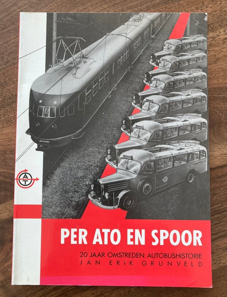 Per ATO en spoor. 20 jaar omstreden autobushistorie, Verzenden, Zo goed als nieuw, Algemeen