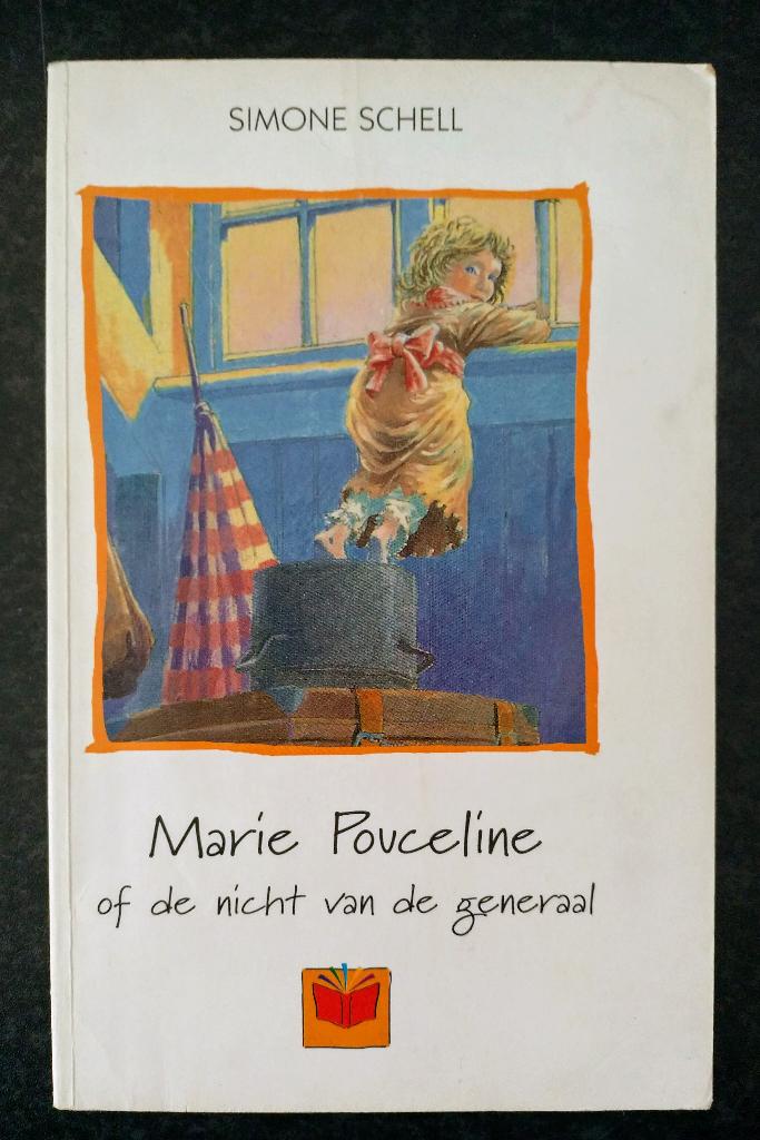 Simone Schell - Marie Pouceline of de nicht van de generaal, Simone Schell, Ophalen of Verzenden, Zo goed als nieuw, Fictie