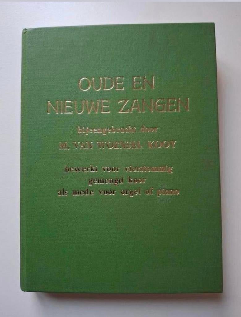 Woensel Kooy - Oude en Nieuwe Zangen, Boeken, Ophalen of Verzenden, Zo goed als nieuw, Algemeen, M. van Woensel Kooy