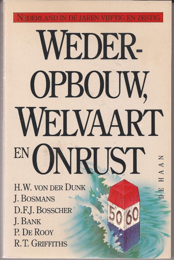Wederopbouw, welvaart en onrust., Ophalen, 20e eeuw of later, Zo goed als nieuw