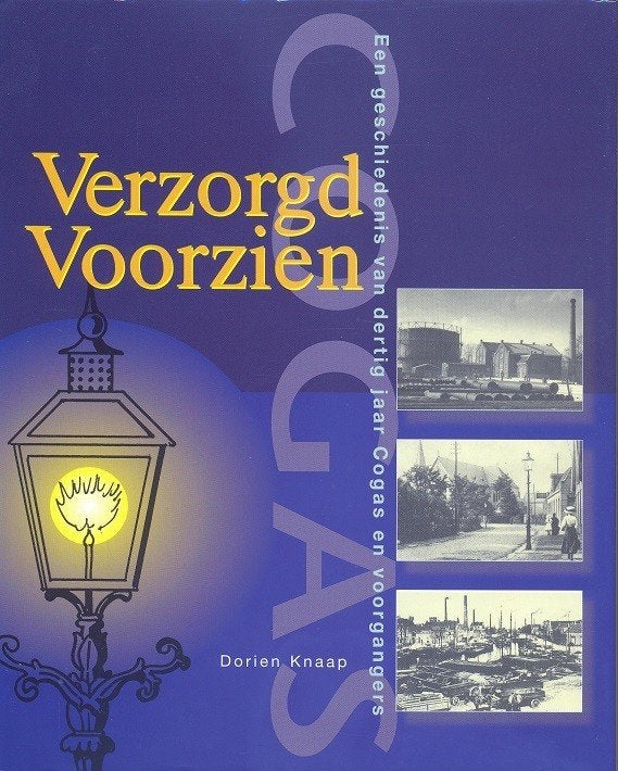 Dorien Knaap =Verzorgd Voorzien 1 + 2 ~~ 30- & 40 jaar Cogas, Ophalen, Nieuw