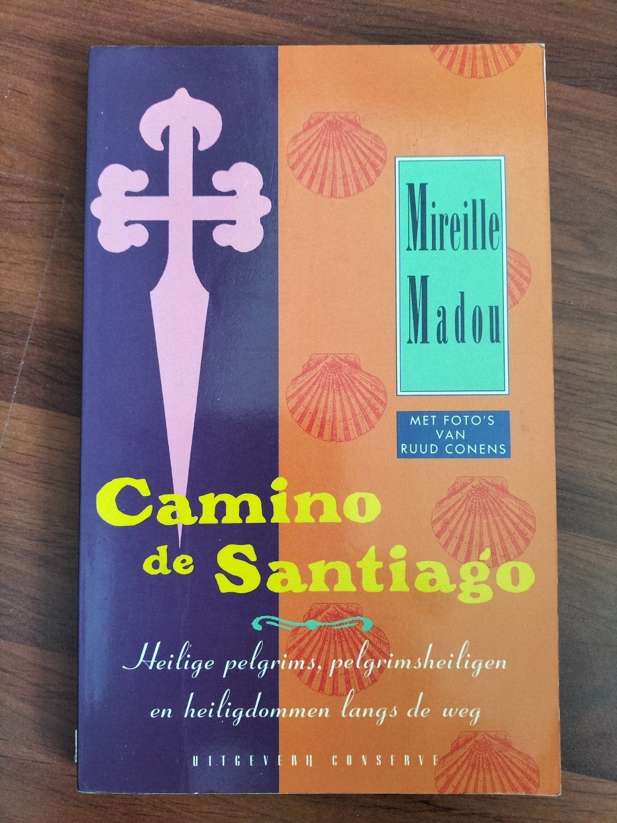 Camino de Santiago: Heilige pelgrims, pelgrimsheiligen, Boeken, Ophalen of Verzenden