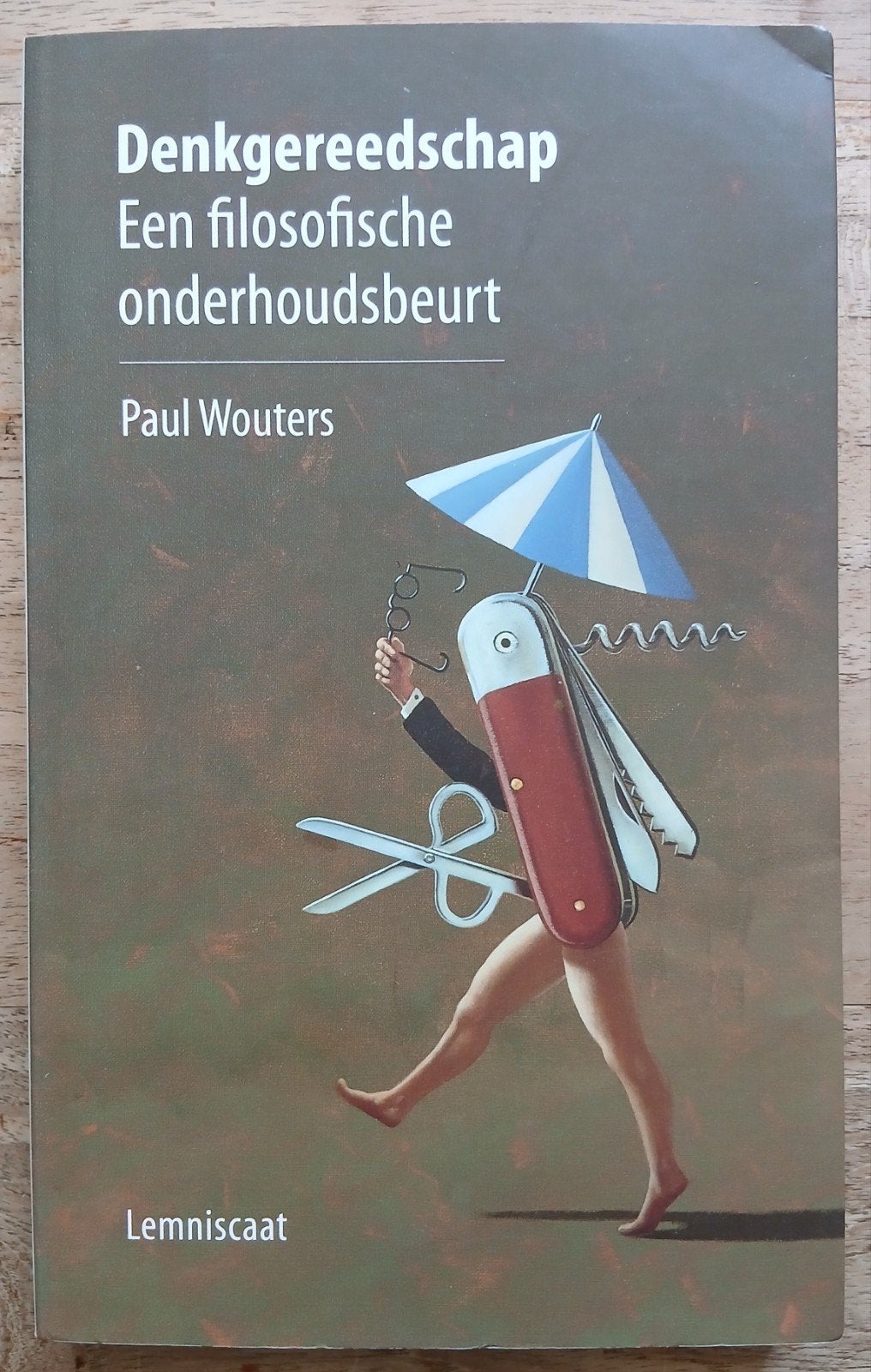 Paul Wouters, Denkgereedschap, Ophalen of Verzenden, Gelezen