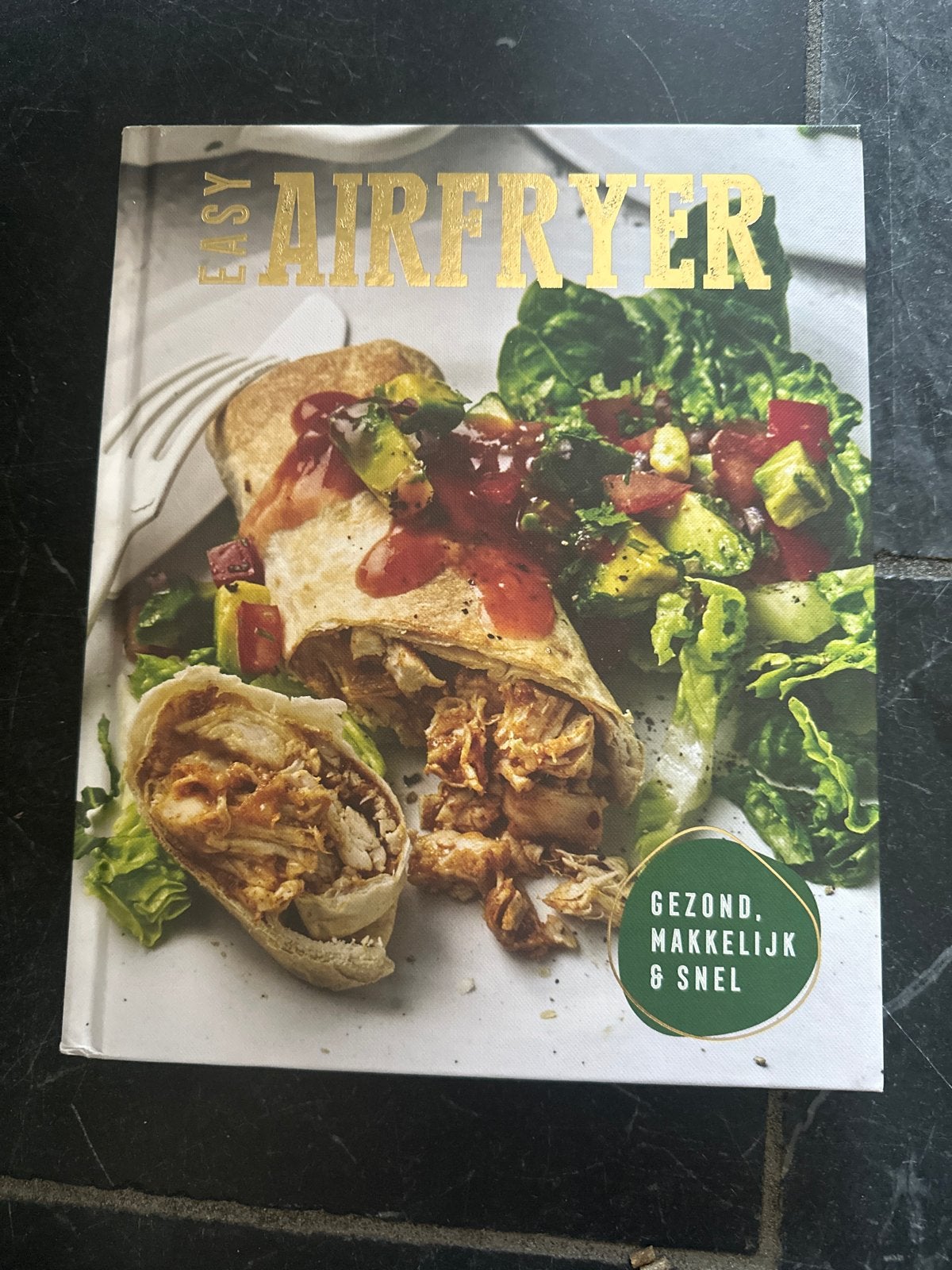 Easy Airfryer Kookboek: Gezond, Makkelijk & Snel, Boeken, Ophalen, Hoofdgerechten, Zo goed als nieuw, Gezond koken