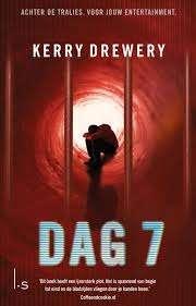 Kerry Drewery: Dag 7, Ophalen of Verzenden, Zo goed als nieuw, Kerry Drewery, Fictie