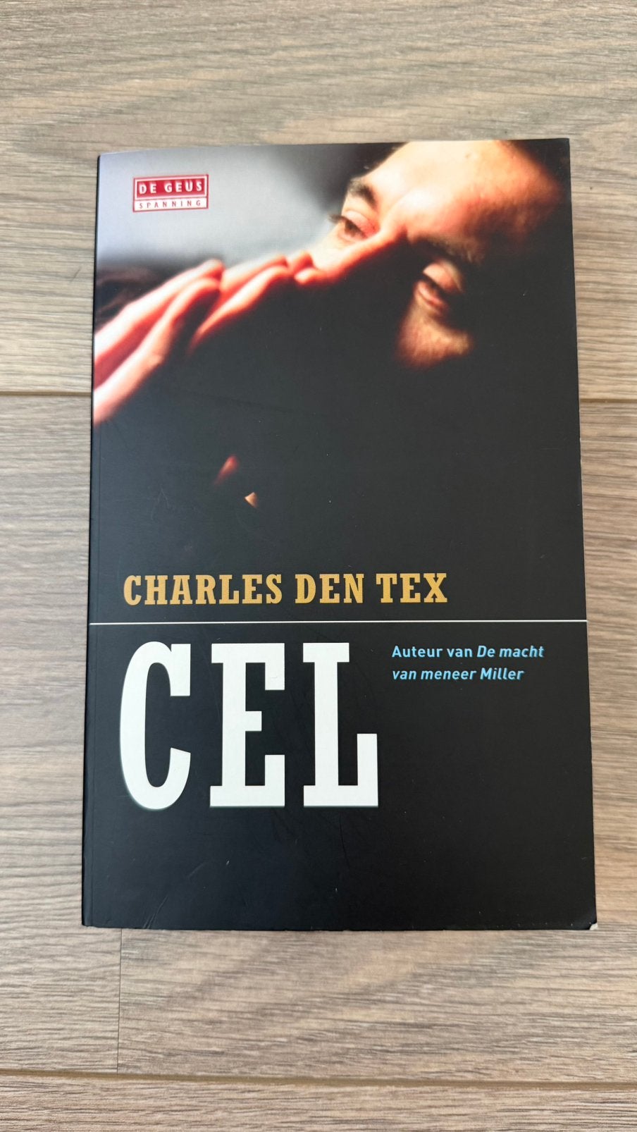 Charles den Tex - Cel, Boeken, Ophalen of Verzenden, Zo goed als nieuw