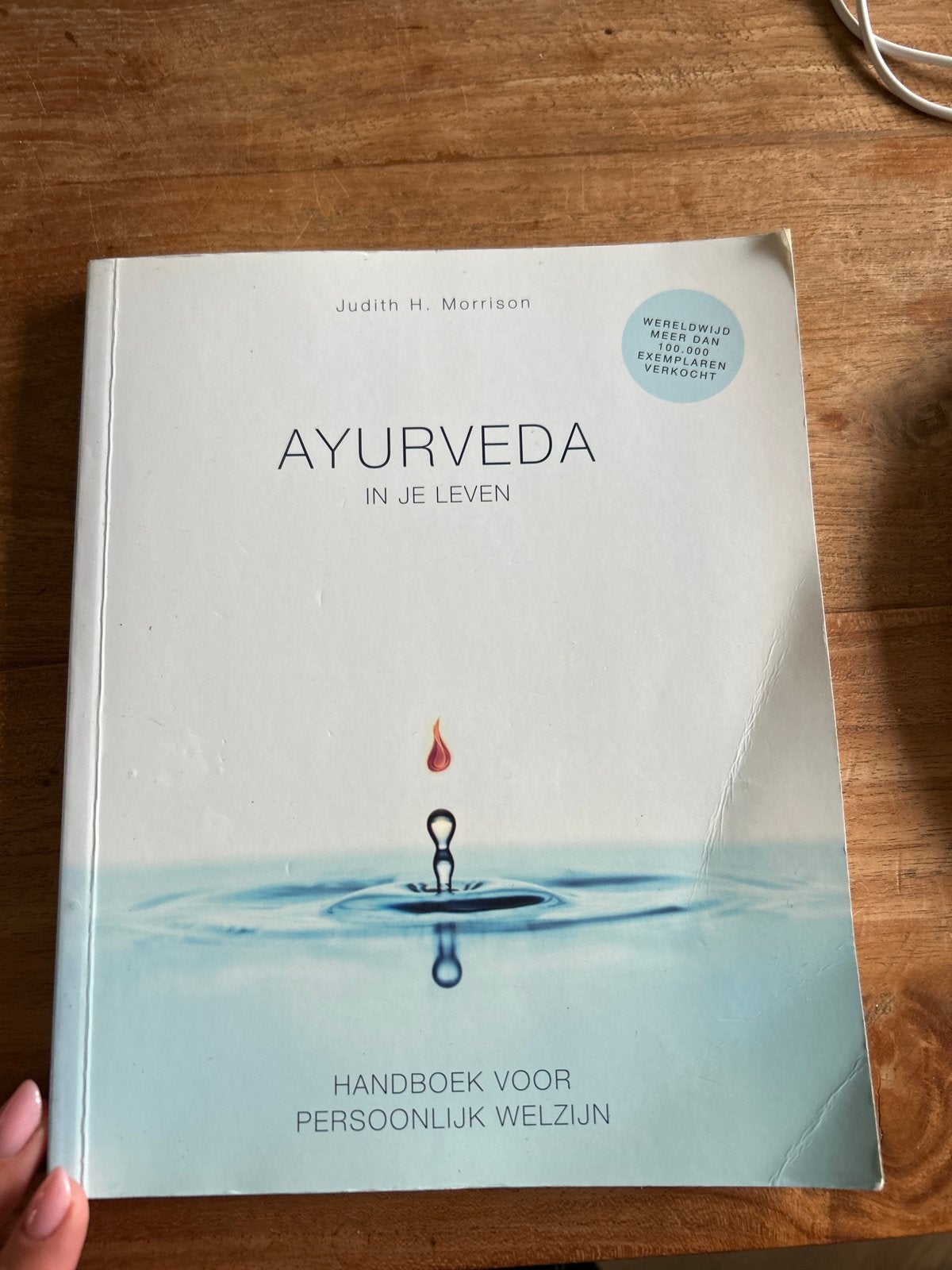 Ayurveda in je leven - Handboek voor persoonlijk welzijn, Ophalen of Verzenden, Gelezen, Kruiden en Alternatief