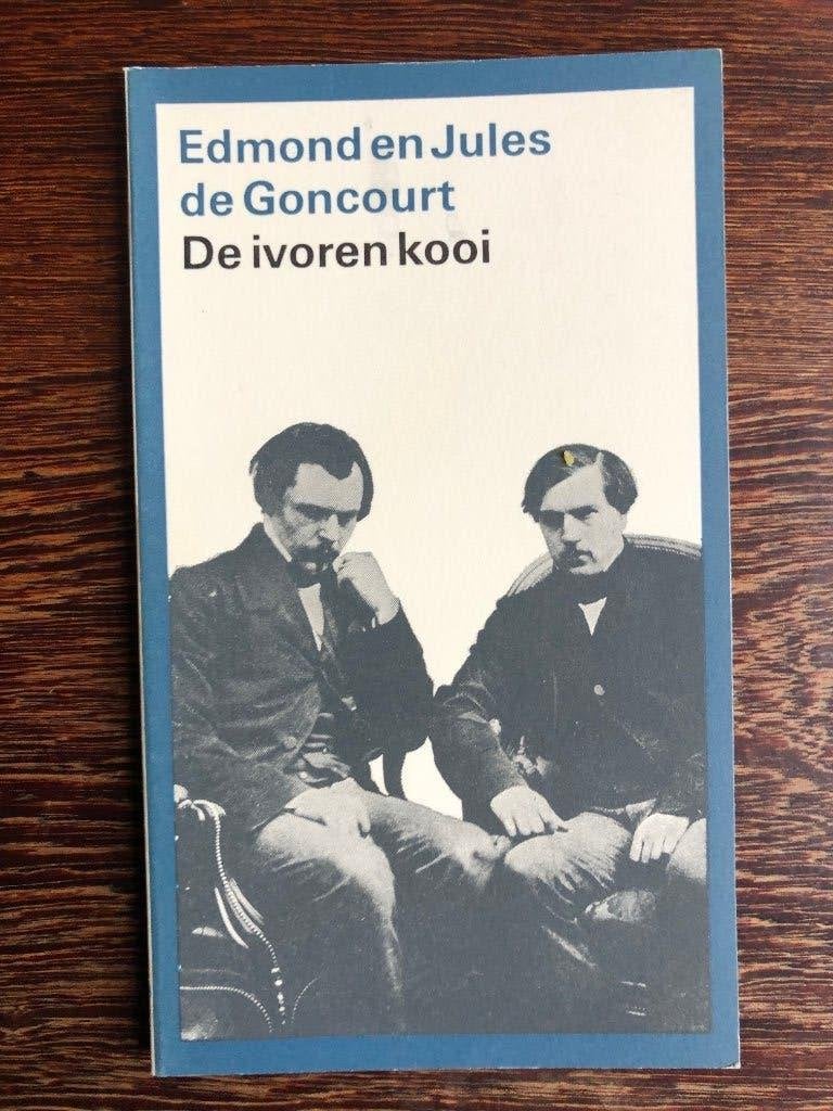 Edmond en Jules de Goncourt - De ivoren kooi Privé-domein, Ophalen of Verzenden, Nieuw