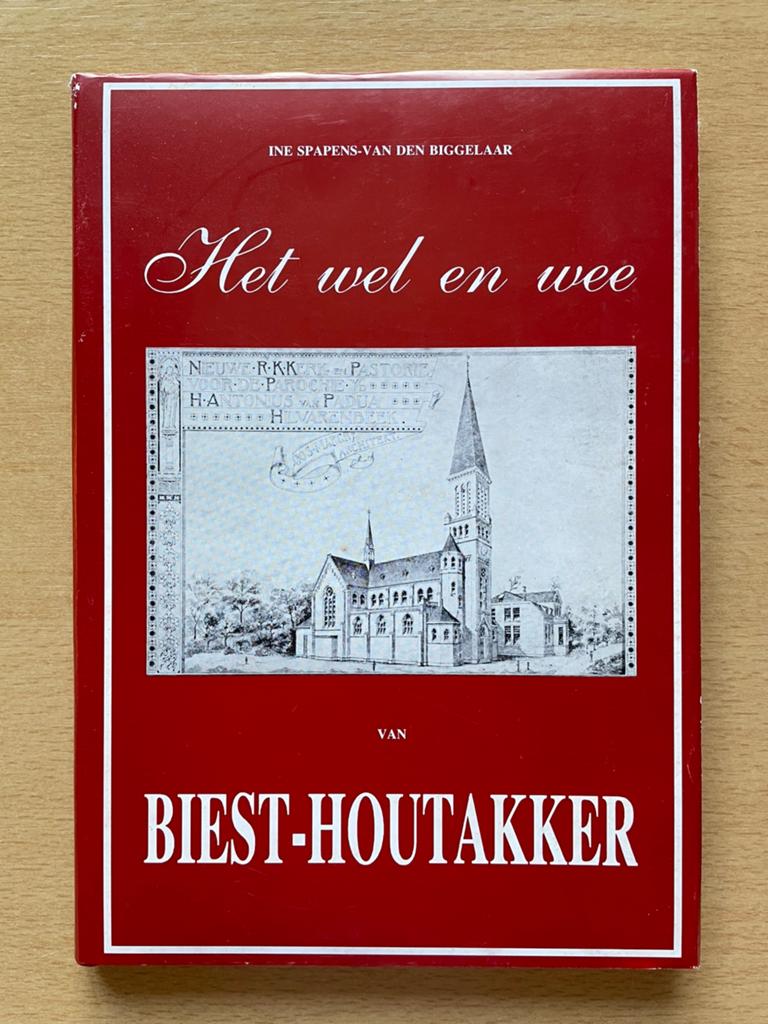 Het wel en wee van Biest- Houtakker, Ophalen of Verzenden, 20e eeuw of later, Zo goed als nieuw