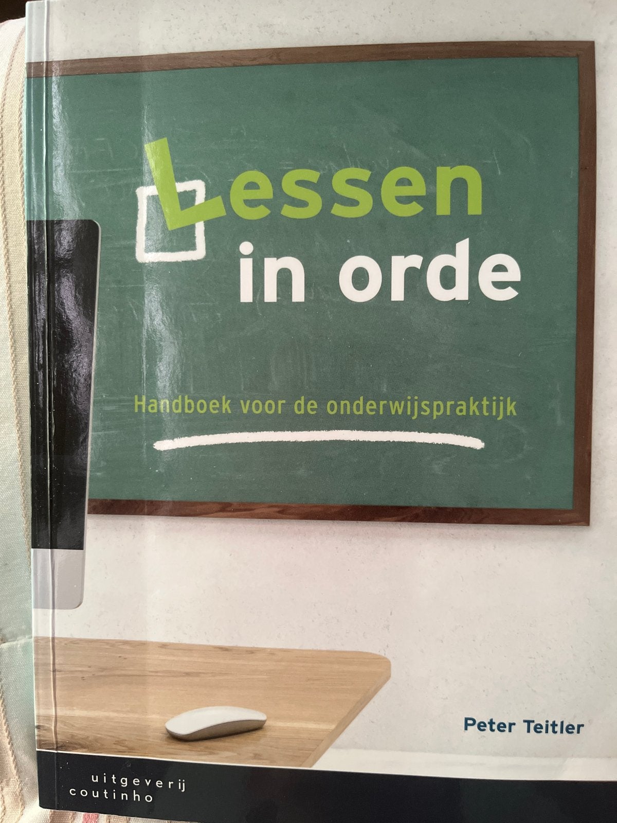 Lessen in orde - Handboek voor de onderwijspraktijk, Ophalen of Verzenden, Gamma, Gelezen, HBO