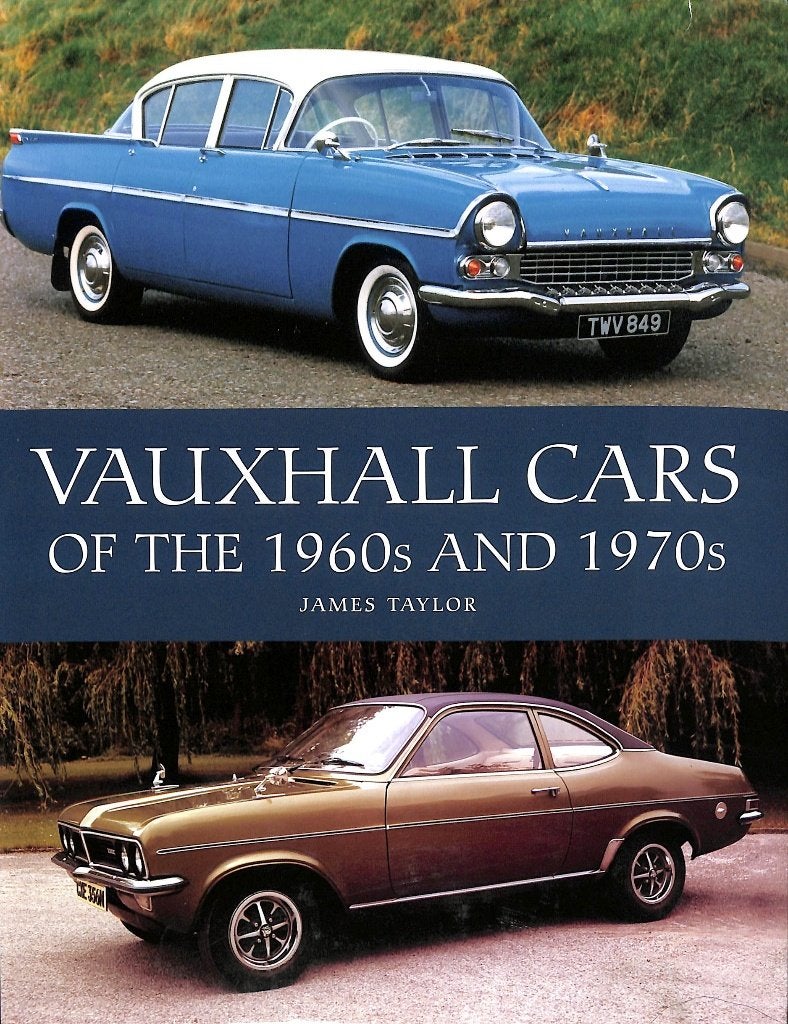 Vauxhall Cars of the 1960s and 1970s, Algemeen, Verzenden, Nieuw, James Taylor