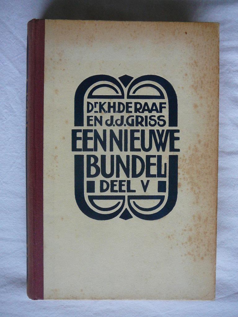 DE RAAF K.H. - GRISS J.J. - Een nieuwe bundel deel V, Ophalen of Verzenden