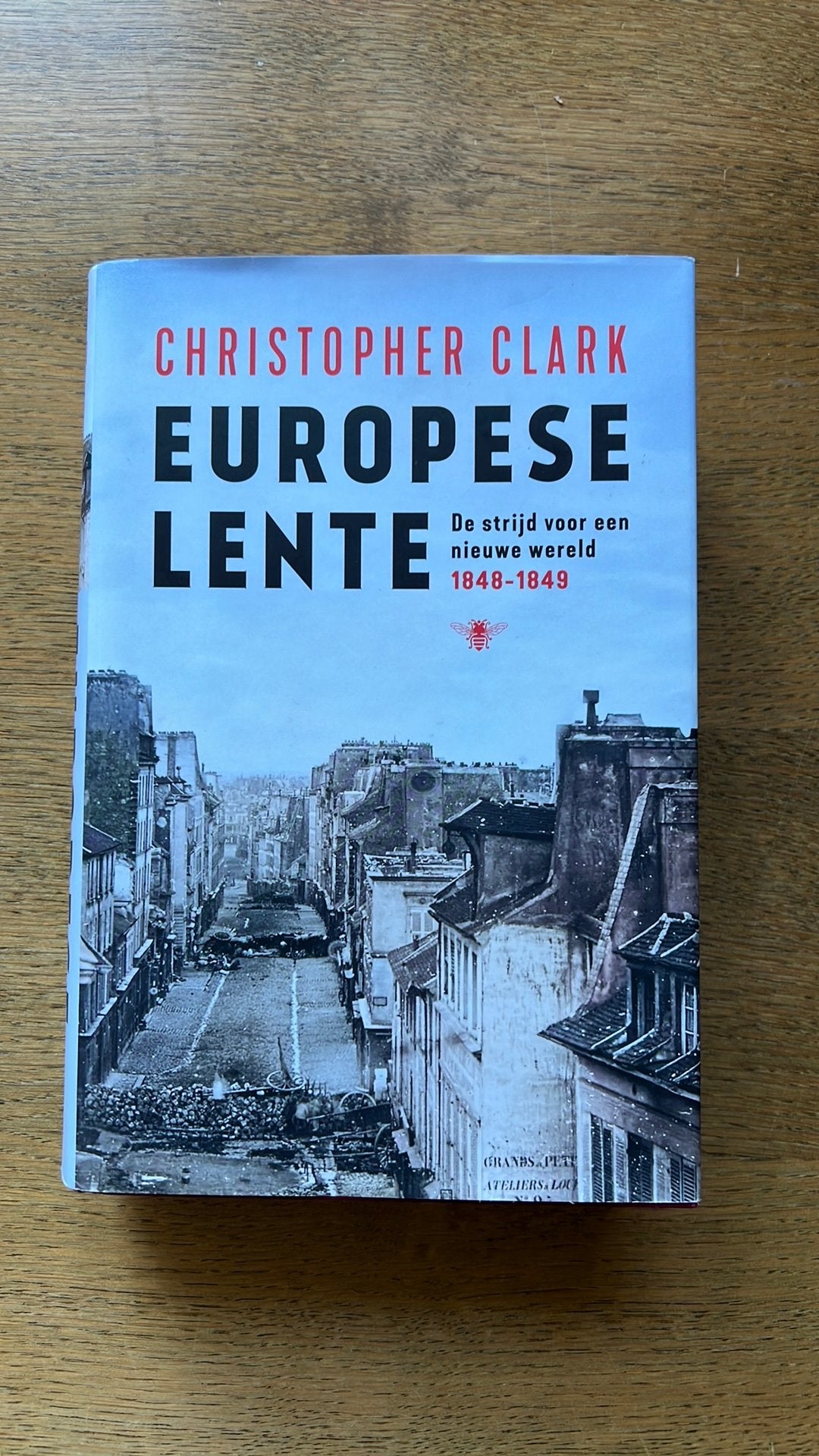 Christopher Clark - Europese lente, Boeken, Ophalen of Verzenden, Zo goed als nieuw, Christopher Clark