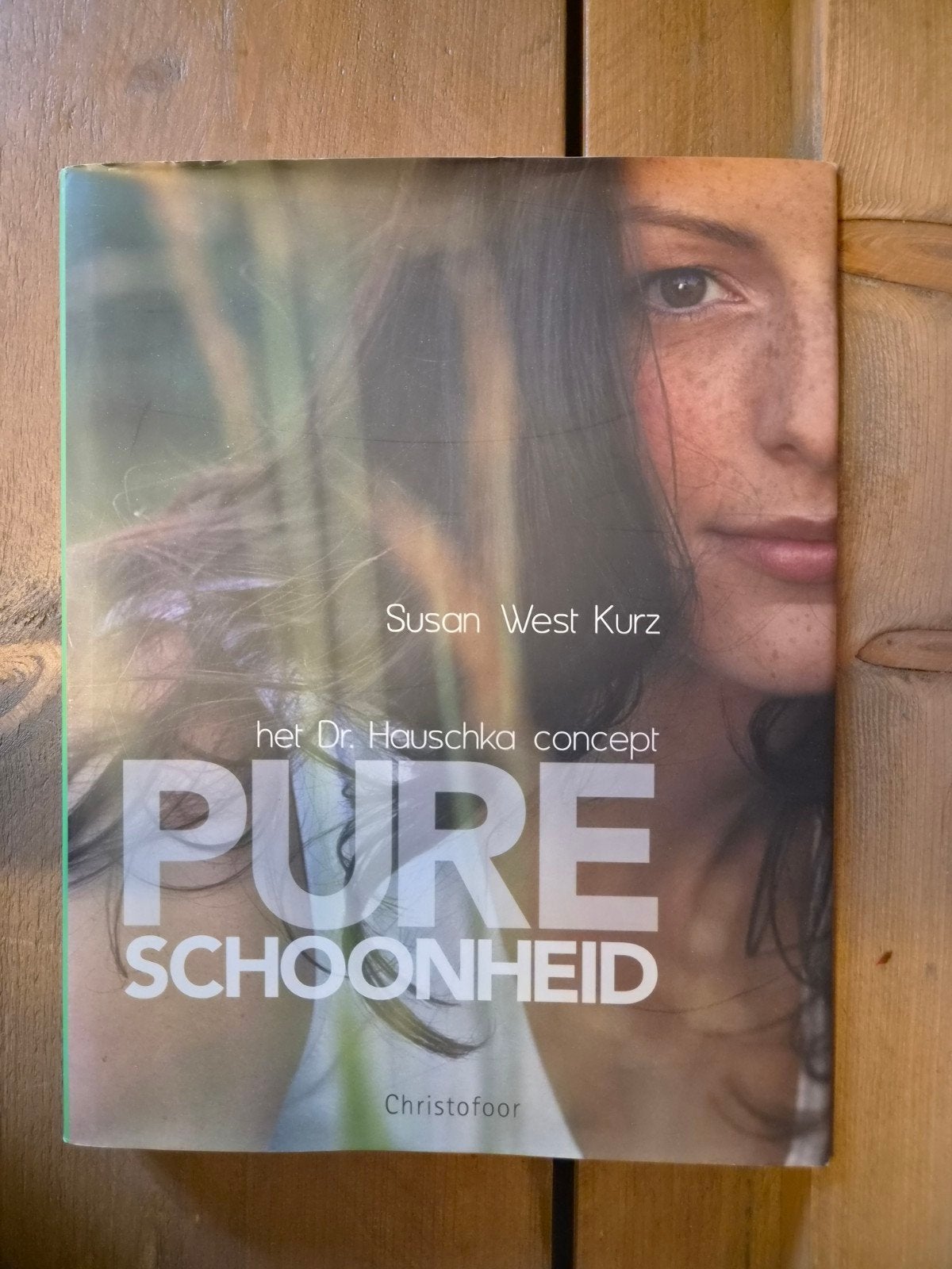 Pure Schoonheid - Het Dr. Hauschka concept, Boeken, Ophalen of Verzenden, Gelezen, Gezondheid en Conditie, Susan West Kurz