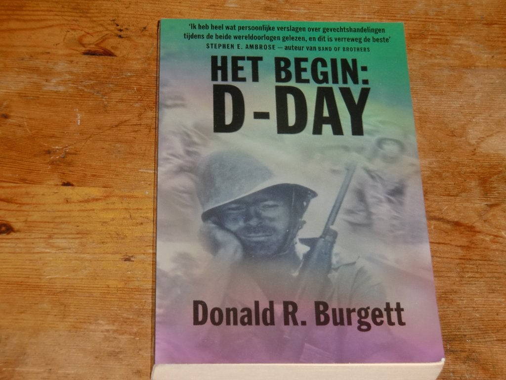 Burgett : Het begin : D-Day (US 101e airborne, ervaringen), Ophalen of Verzenden, Zo goed als nieuw, Algemeen, Tweede Wereldoorlog