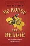 De ronde van België., Ophalen of Verzenden, Zo goed als nieuw, Lopen en Fietsen