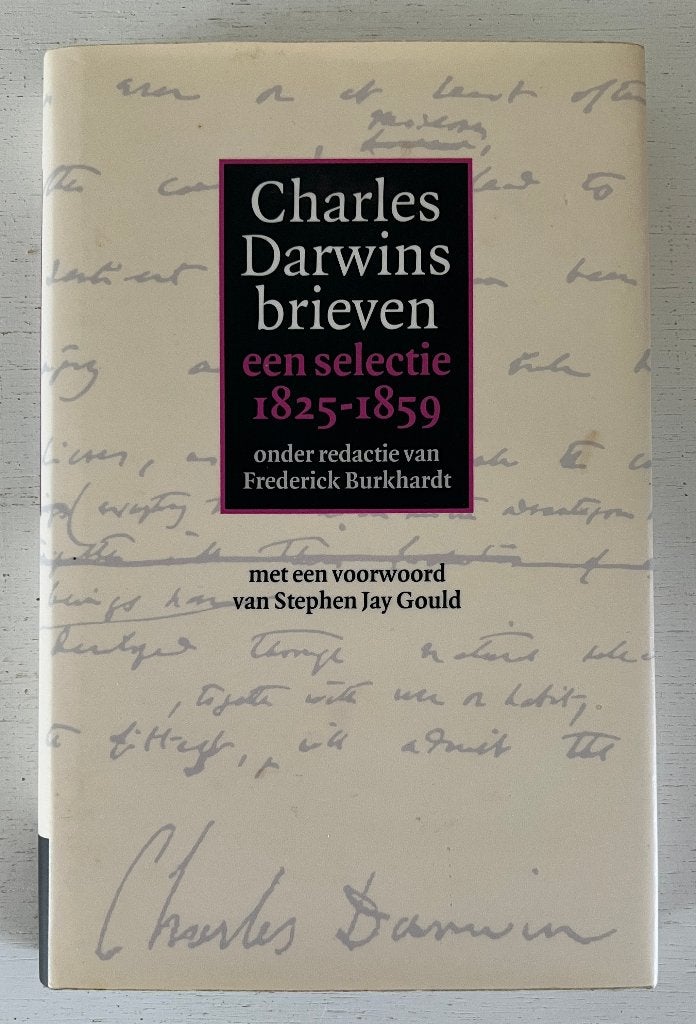 Charles Darwins brieven een selectie 1825-1859, Ophalen of Verzenden, Gelezen, Natuurwetenschap
