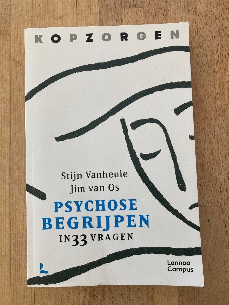 Psychose begrijpen, Ophalen of Verzenden, Stijn van Heule en Jim van Os, Ontwikkelingspsychologie, Zo goed als nieuw