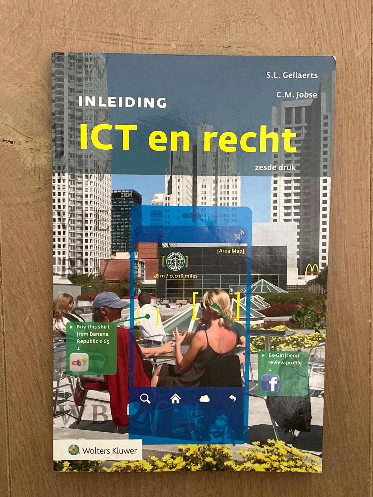Inleiding ICT en recht - zesde druk, Ophalen of Verzenden, Gamma, Zo goed als nieuw, HBO
