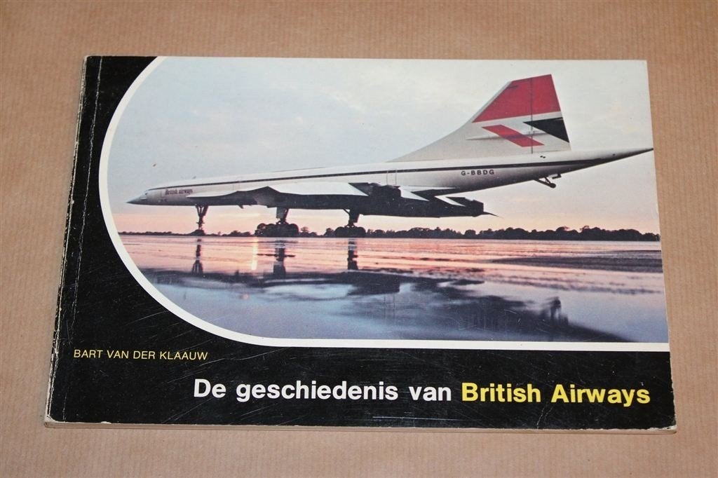 British Airways — Van Tweedekker tot Concorde, Luchtvaart, Gebruikt, Schaalmodel, -, -