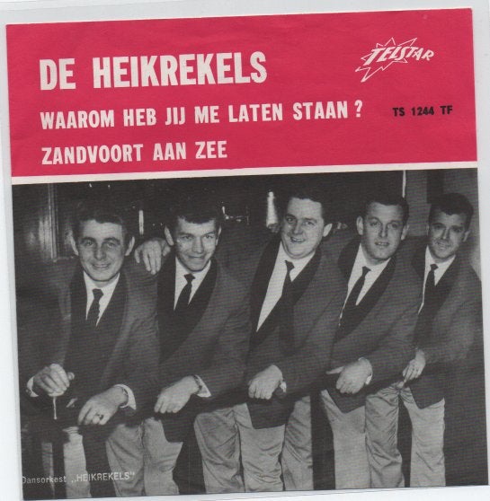Heikrekels- Waarom heb jij me laten Staan, Verzenden, 7 inch, Zo goed als nieuw, Levenslied of Smartlap
