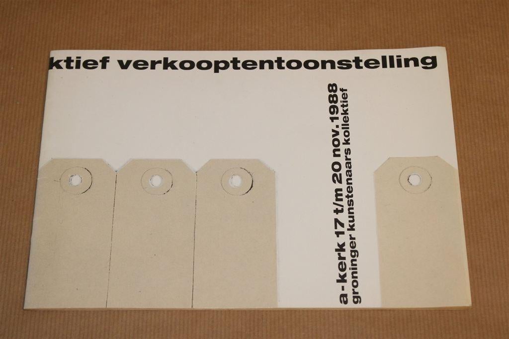 Groninger Kunstenaars Kollektief. Verkooptentoonstelling \'8, Ophalen of Verzenden, Gelezen