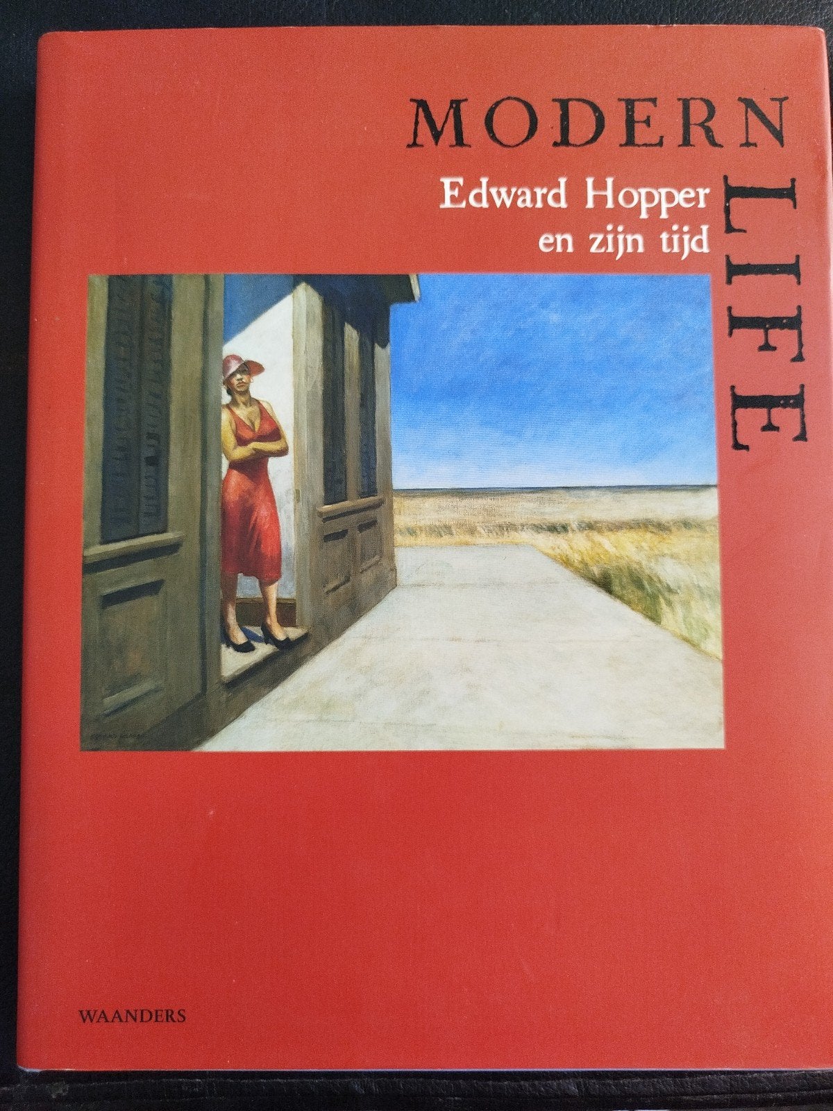 EDWARD HOPPER MODERN LIFE EN ZIJN TIJD HARDCOVER WAANDERS, Boeken, Waanders, Ophalen of Verzenden, Zo goed als nieuw, Schilder- en Tekenkunst