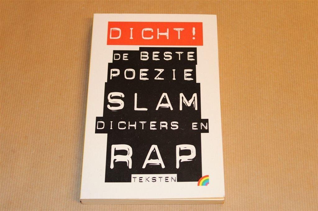 Dicht! — De Beste Poëzie, Slamdichters en Rapteksten, Boeken, Gedichten en Poëzie, Ophalen of Verzenden, Gelezen