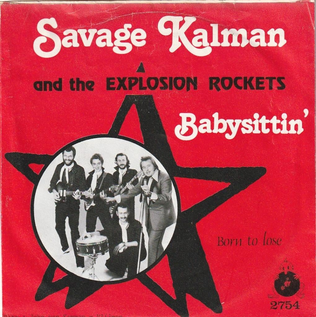 Savage Kalman  & Explosion rocket= Babysitting - v.a. € 6,00, Ophalen, Gebruikt, 7 inch, Nederlandstalig