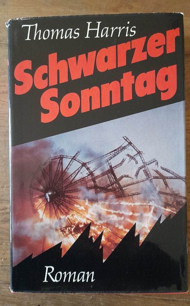 Thomas Harris - Schwarzer Sonntag, Ophalen of Verzenden, Gelezen, Thomas Harris, Fictie