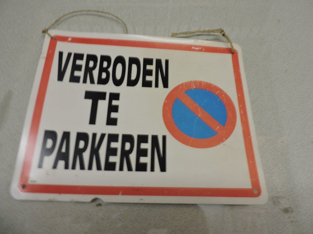 bordje : verboden te parkeren, Ophalen of Verzenden