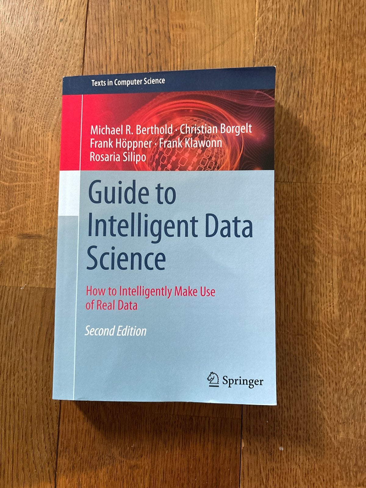 Guide to Intelligent Data Science - Tweede Editie, Ophalen of Verzenden, Zo goed als nieuw, Natuurwetenschap