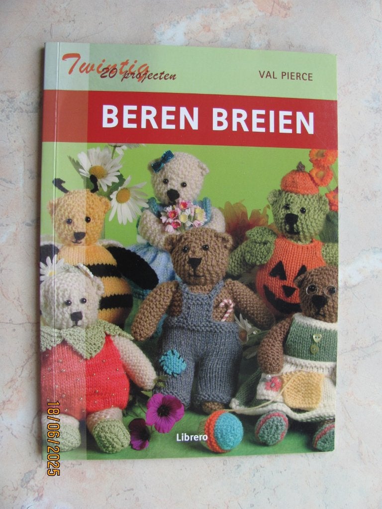 NIEUWSTAAT 20 projecten BEREN BREIEN Val PIERCE beer knuffel, Boeken, Breien en Haken, Ophalen of Verzenden, Zo goed als nieuw