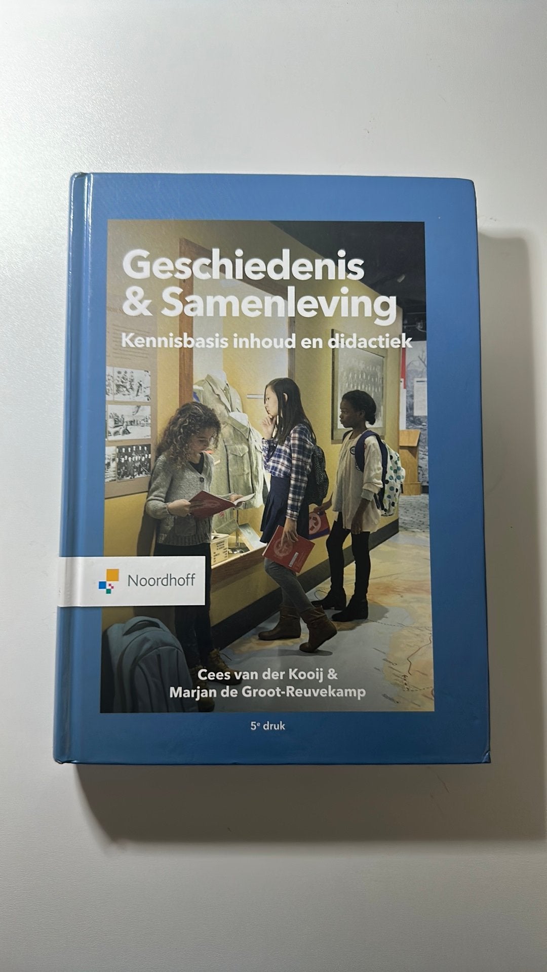 Cees van der Kooij - Geschiedenis & samenleving, Cees van der Kooij; Marjan de Groot-Reuvekamp, Sociale wetenschap, Ophalen of Verzenden