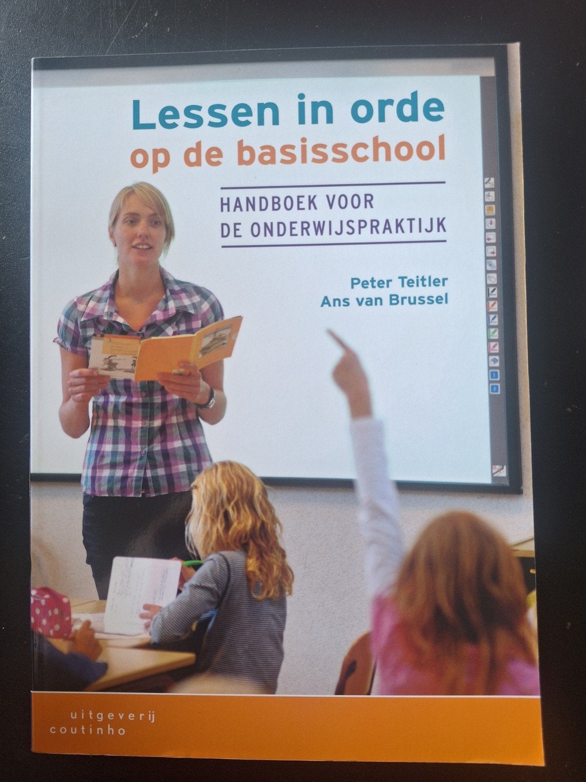 PABO Lessen in orde op de basisschool - Onderwijsprakti, Boeken, Ophalen of Verzenden, Nieuw, Overige niveaus, Peter Teitler, Ans van Brussel