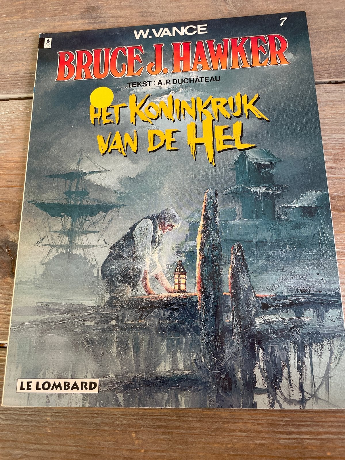 Bruce J. Hawker - Het Koninkrijk van de Hel (Nr. 7), Boeken, Stripboeken, Eén stripboek, Ophalen of Verzenden, Gelezen
