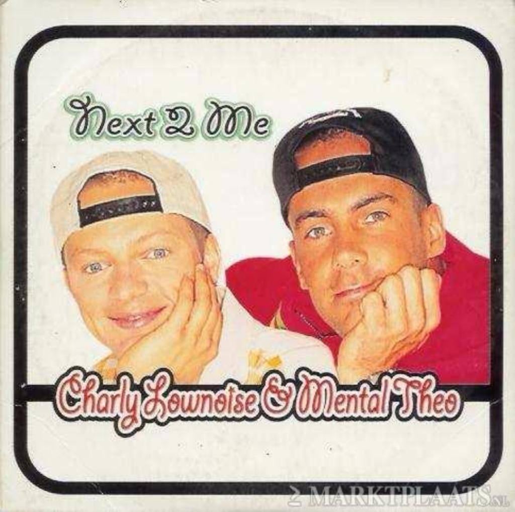 Charly Lownoise & M.Theo - Next 2 Me, Ophalen of Verzenden, Gebruikt, Overige genres