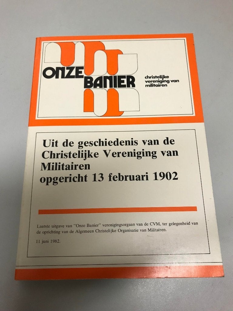 Onze banier Christelijke vereniging van militairen, Ophalen of Verzenden, 1945 tot heden, Gelezen
